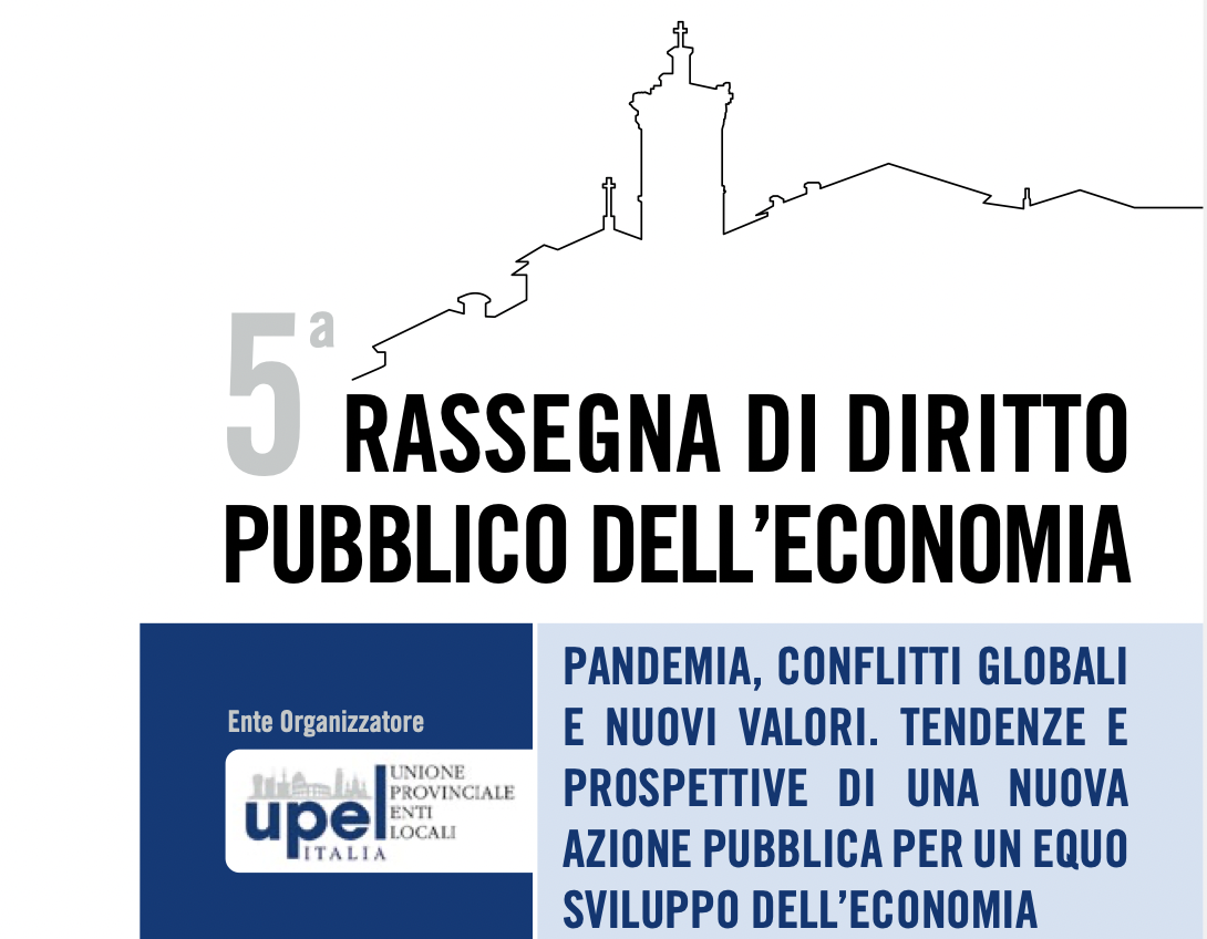 Rassegna di diritto pubblico dell'economia - Pandemia, conflitti globali e nuovi valori